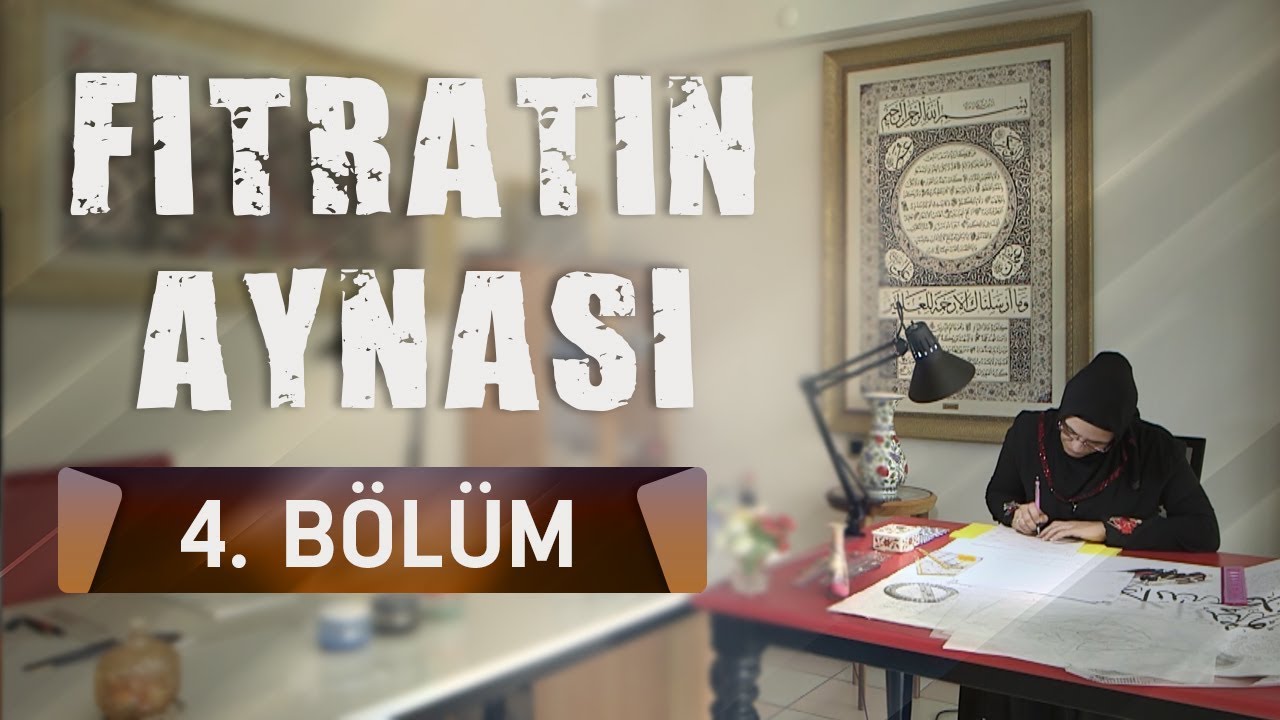 Fıtratın Aynası 4.Bölüm - Çini Sanatı