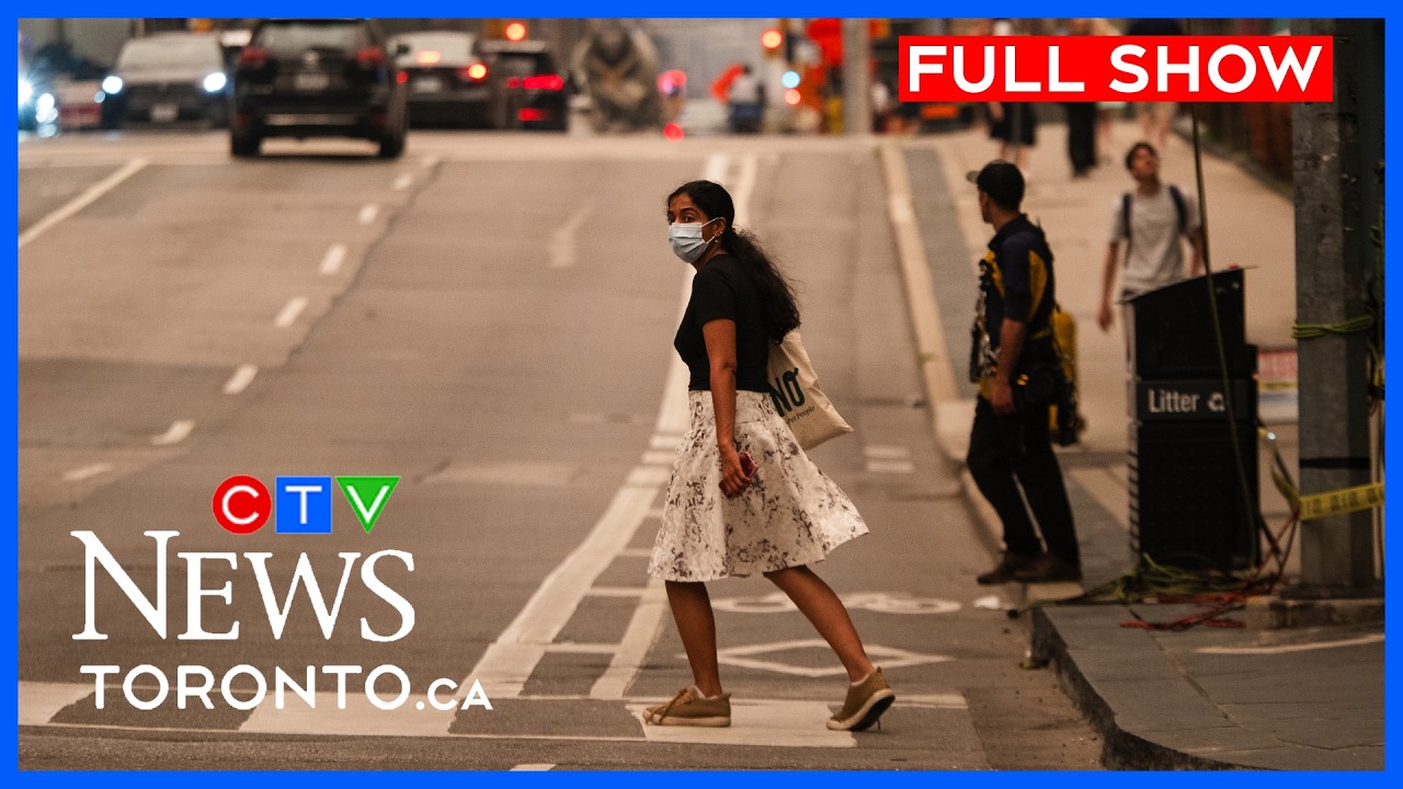 Предупреждение о качестве воздуха сохранится до выходных | CTV News Toronto в шесть часов, 17 июл...