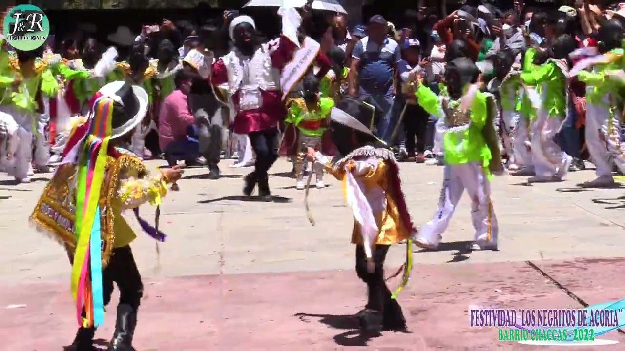 🎭¨LOS NEGRITOS DE ACORIA🎭¨-BARRIO CHACAS 2022