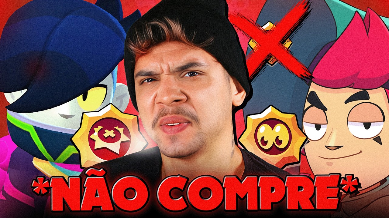 *N&Atilde;O COMPRE* ESSES 7 PODERES ESTRELA no BRAWL STARS....