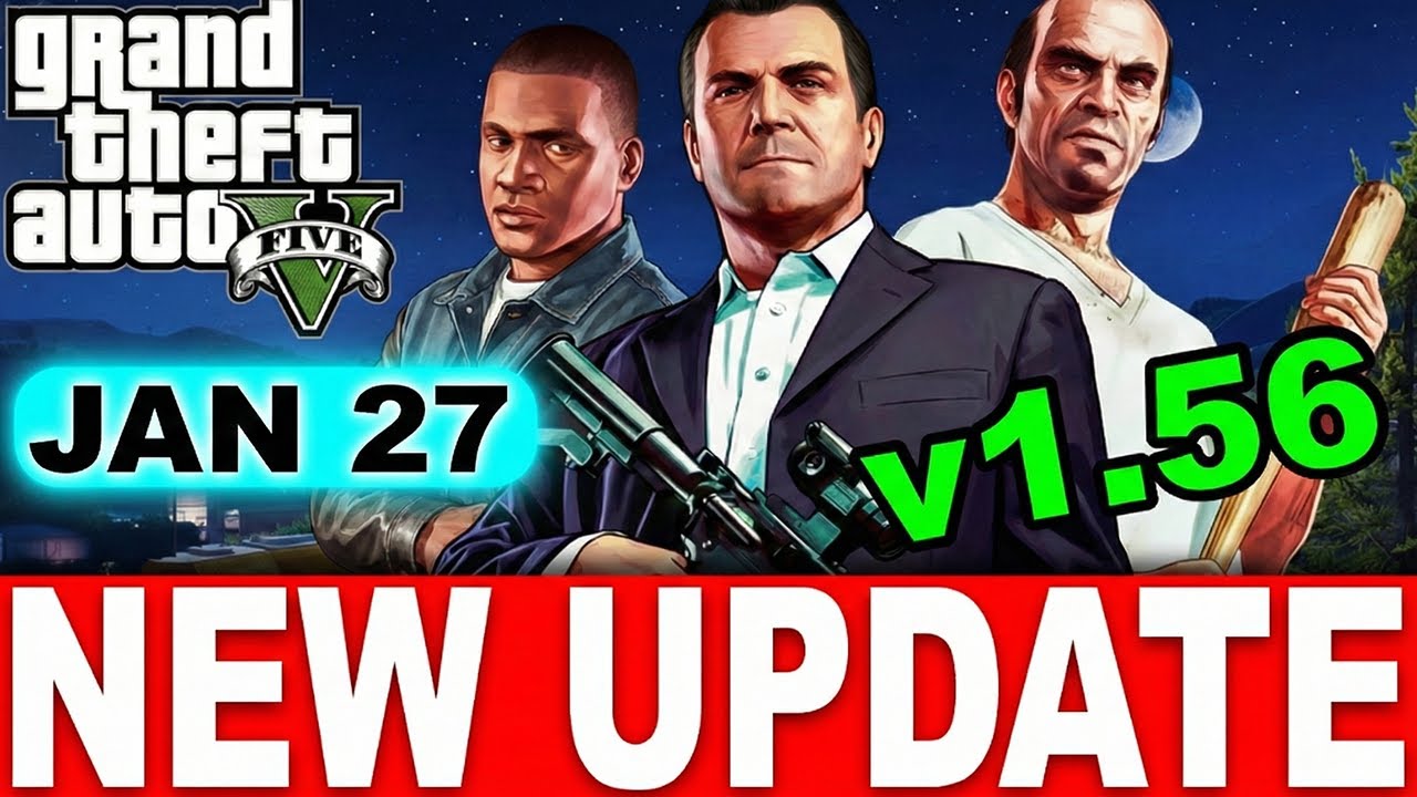 GTA 5 Update 1.56 Patch Explained &ndash; Every Fix, Change, and Hidden Improvement You Might&rsquo;ve Missed