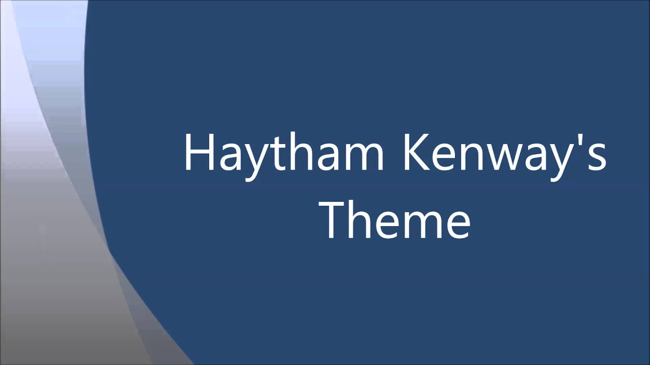Haytham Kenway's Theme