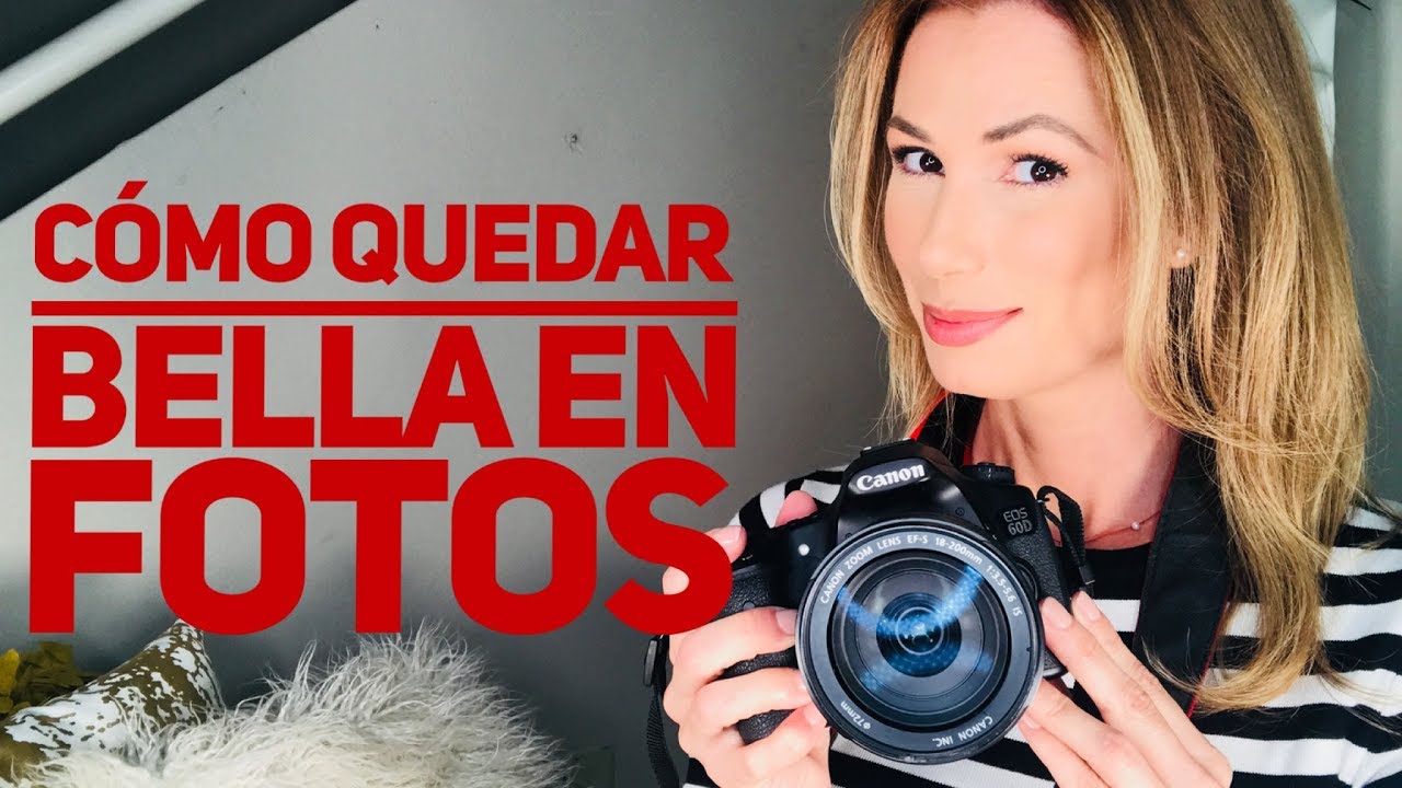 Cómo quedar bella en fotos | Desiree Lowry