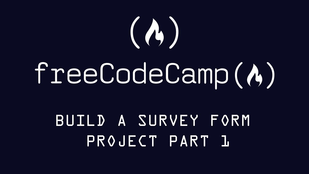 Free Code Camp Survey Form Certification Project Part 1