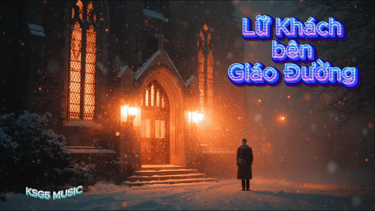 LỮ KHÁCH BÊN GIÁO ĐƯỜNG.  Khi Mùa Đông Đánh Thức Nỗi Nhớ | KSG5 MUSIC (Rock Bolero)”