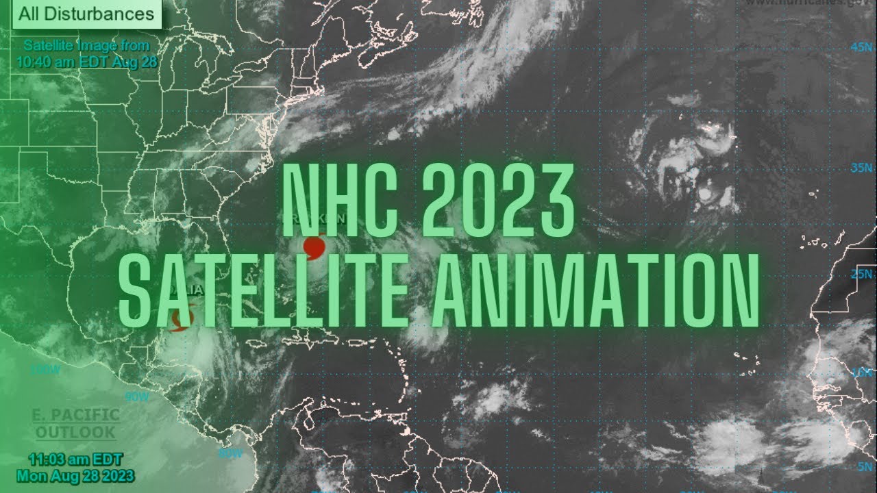 2023 Atlantic Hurricane Season: NHC Satellite Animation