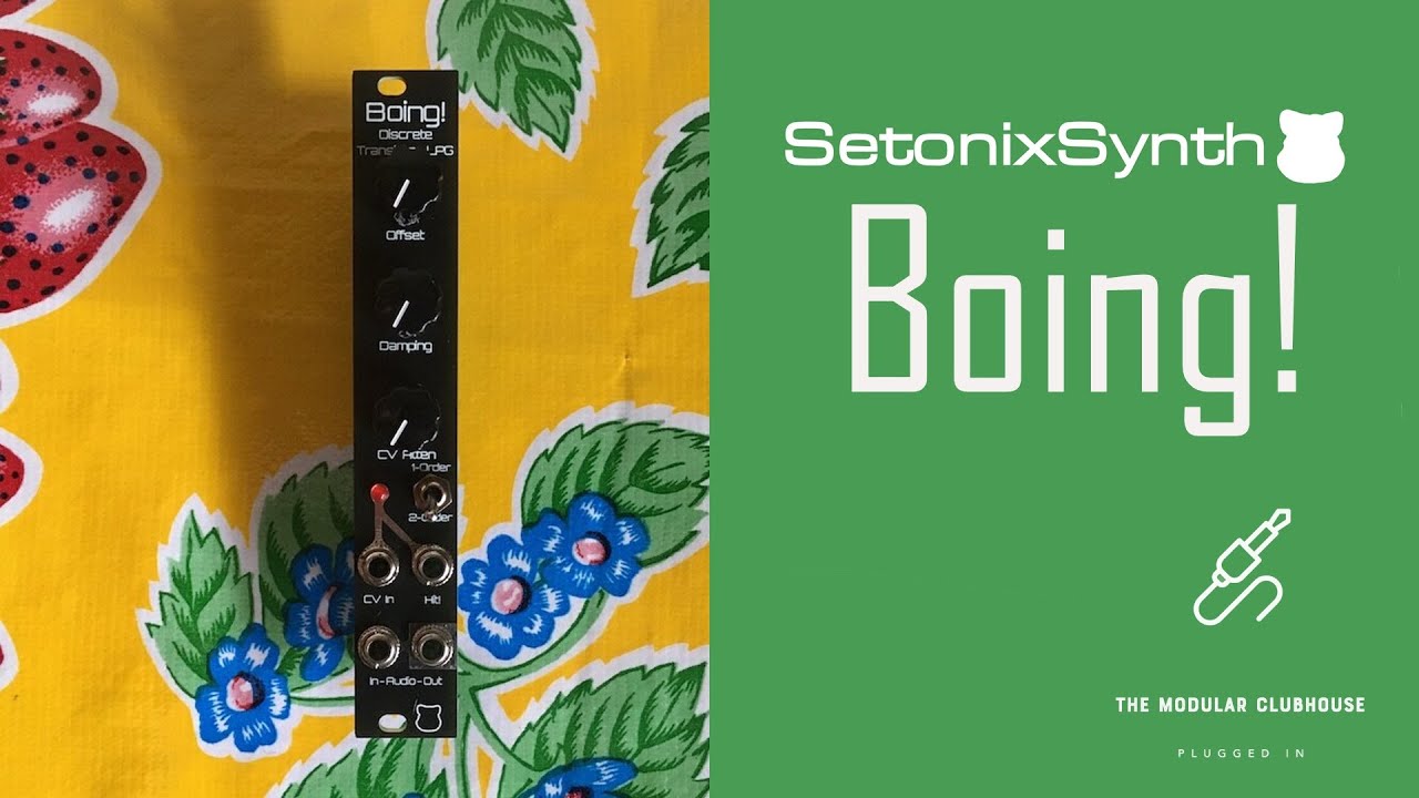 Episode 56: SetonixSynth Boing! | Discrete Transistor LPG