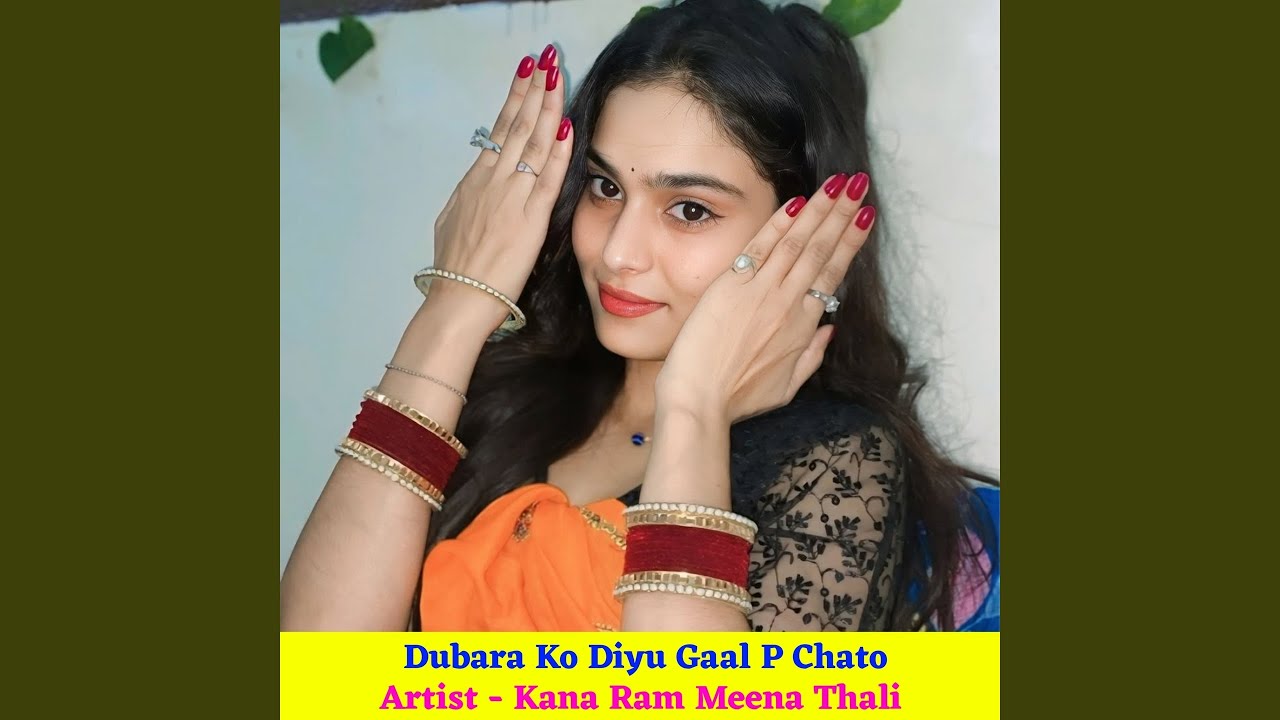 Dubara Ko Diyu Gaal P Chato