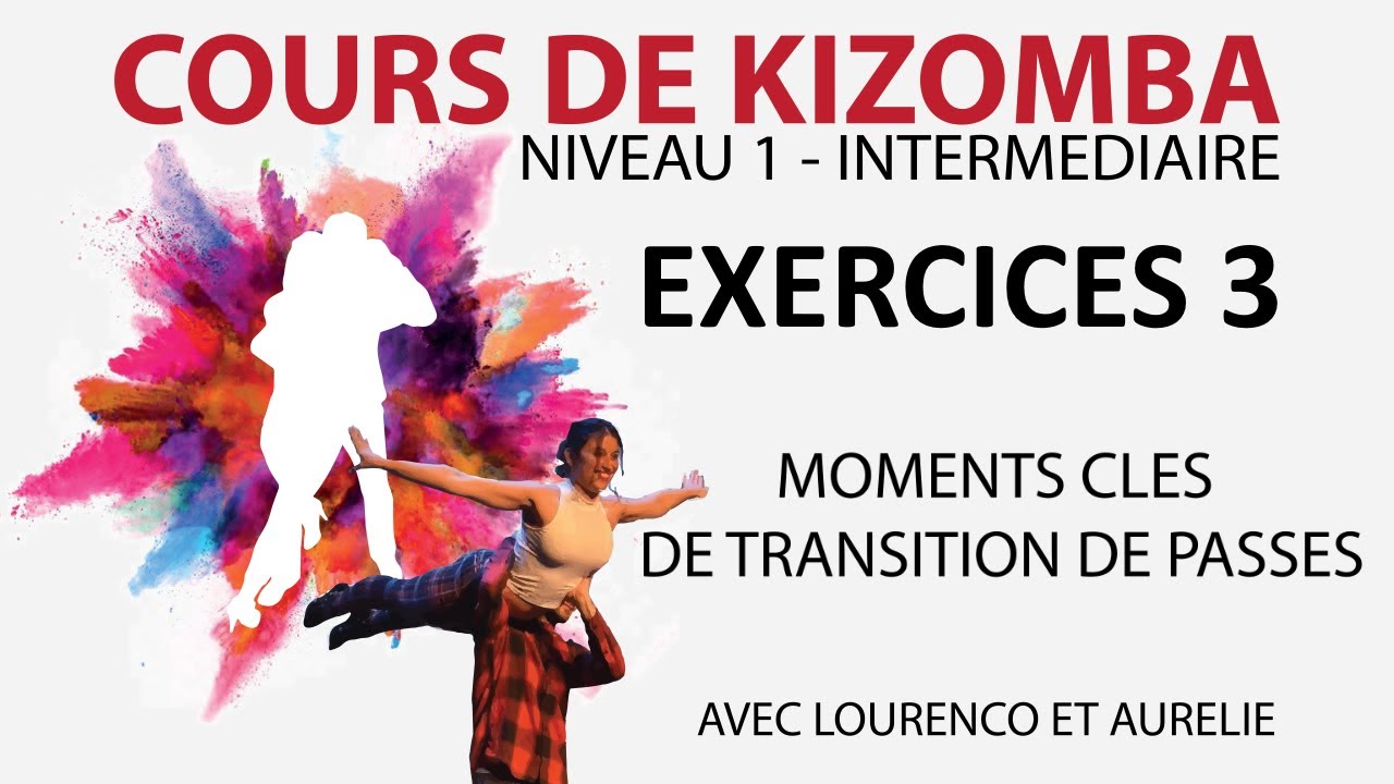 Cours de kizomba exercices 3 - Vidéo 22 sur 64 - ⭐️⭐️⭐️⭐️⭐️tutoriel kizomba - kizomba - kizomba