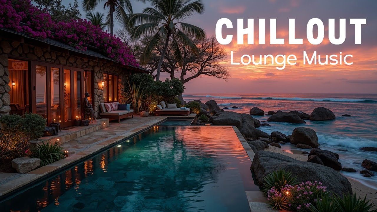 Dreamy Tropical Chillout Mix ~ Deep House & Lounge Music for a Perfect Sunset