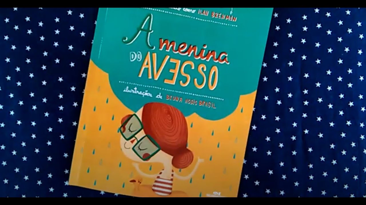 A MENINA DO AVESSO - Hora do conto