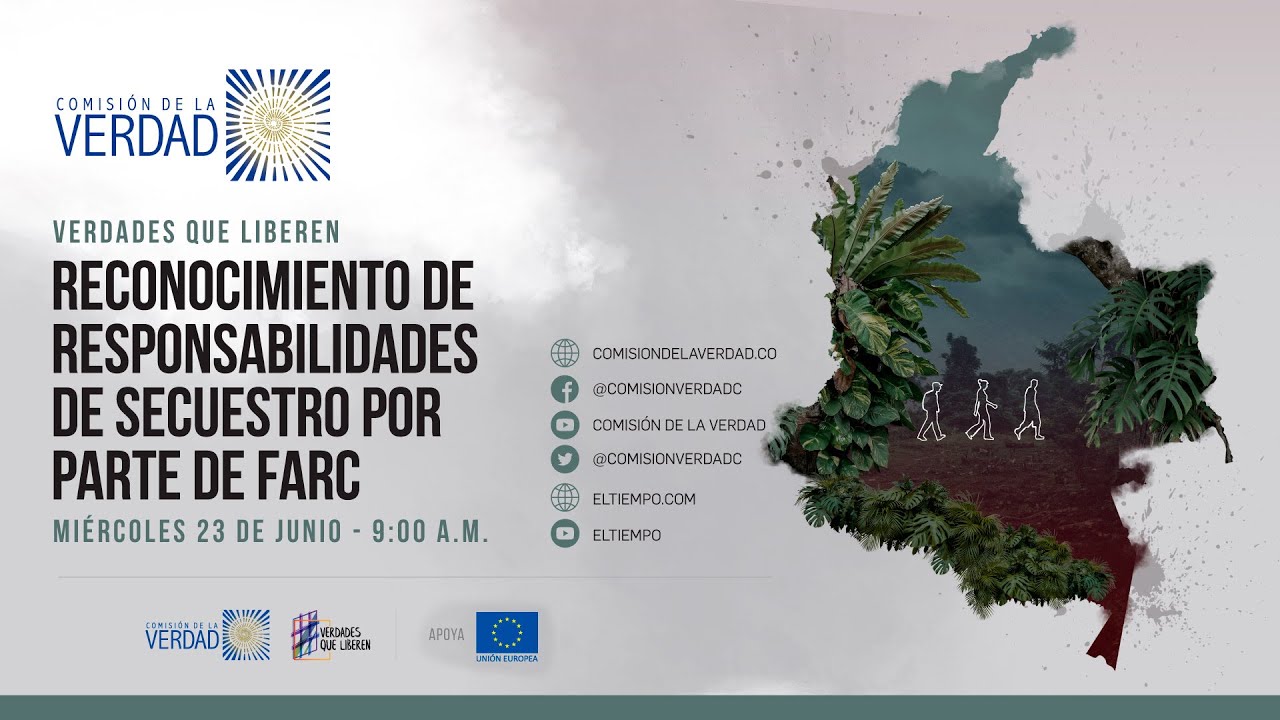 Verdades que liberen: reconocimiento de responsabilidades de secuestro por parte de Farc