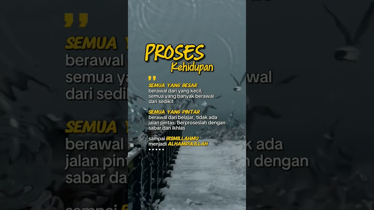 Proses Kehidupan#reels #motivasidiri #motivasi #katakatabijak #catatanmotivasi