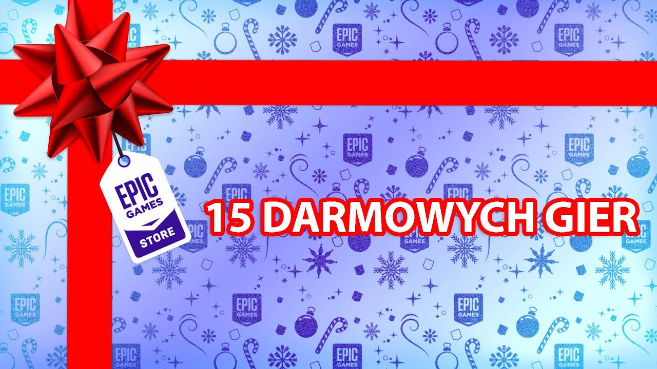 🎁 15 darmowych gier od Epic Games Store 🎁