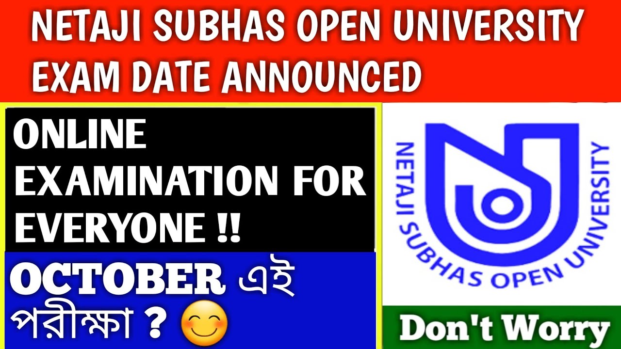 Netaji Subhas Open University Exam | nsou news | nsou exam | nsou exam date announced |nsou end term