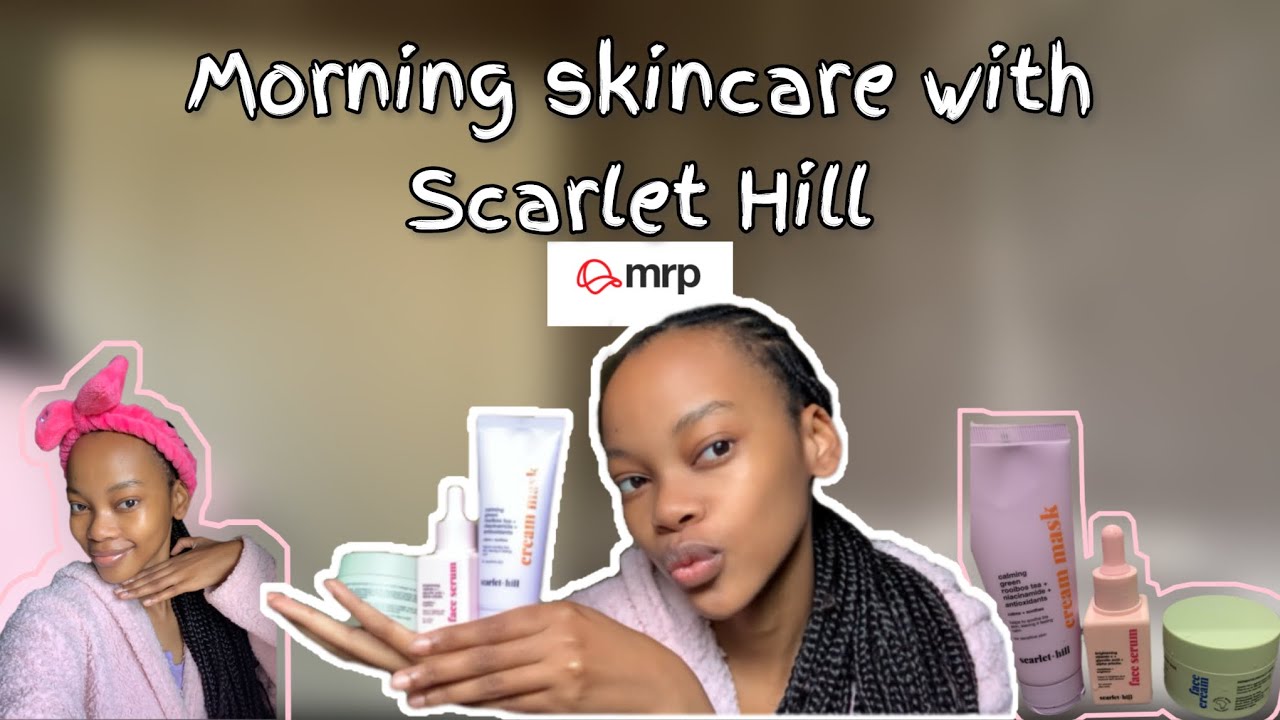 VLOGMAS EP 4: let’s chat & do a skincare routine with Scarlet Hill from Mr Price for glowing skin