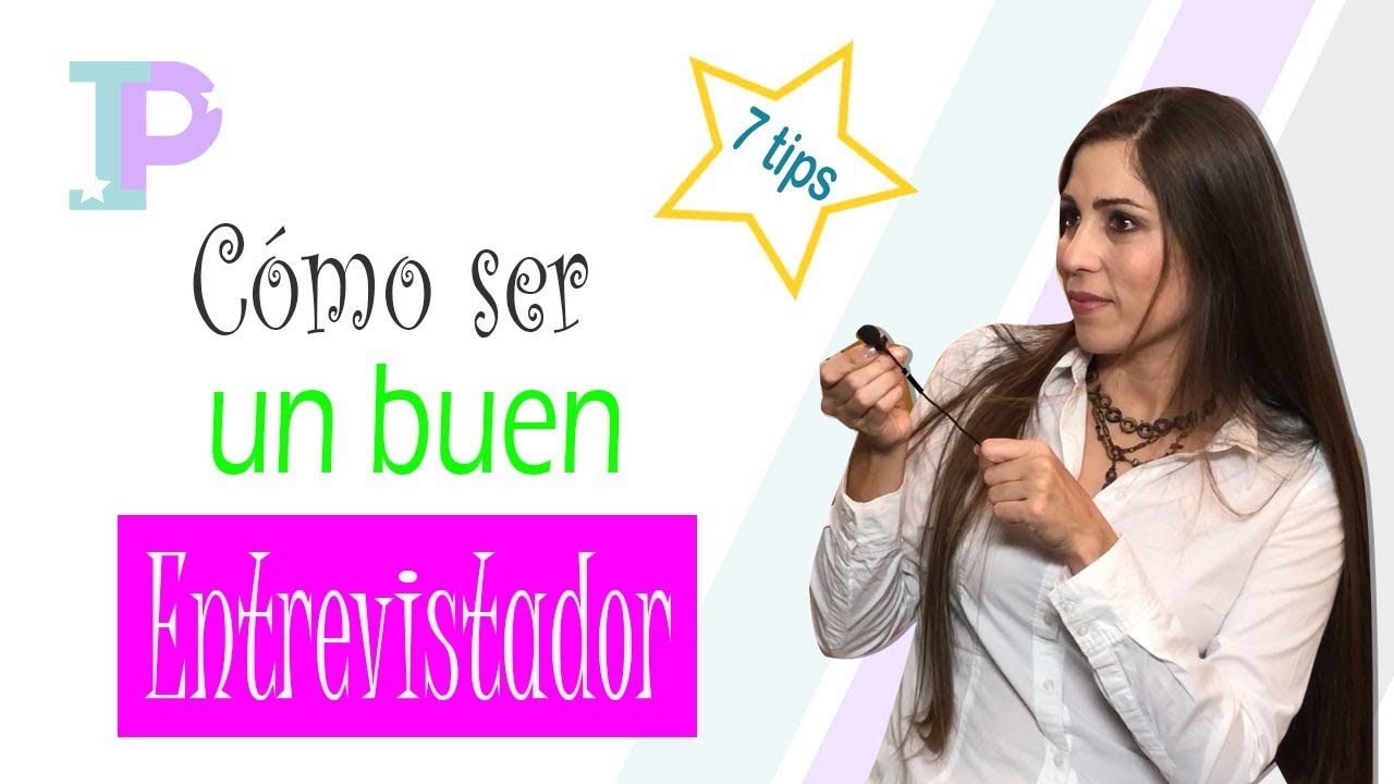 Cómo ENTREVISTAR a otras personas
