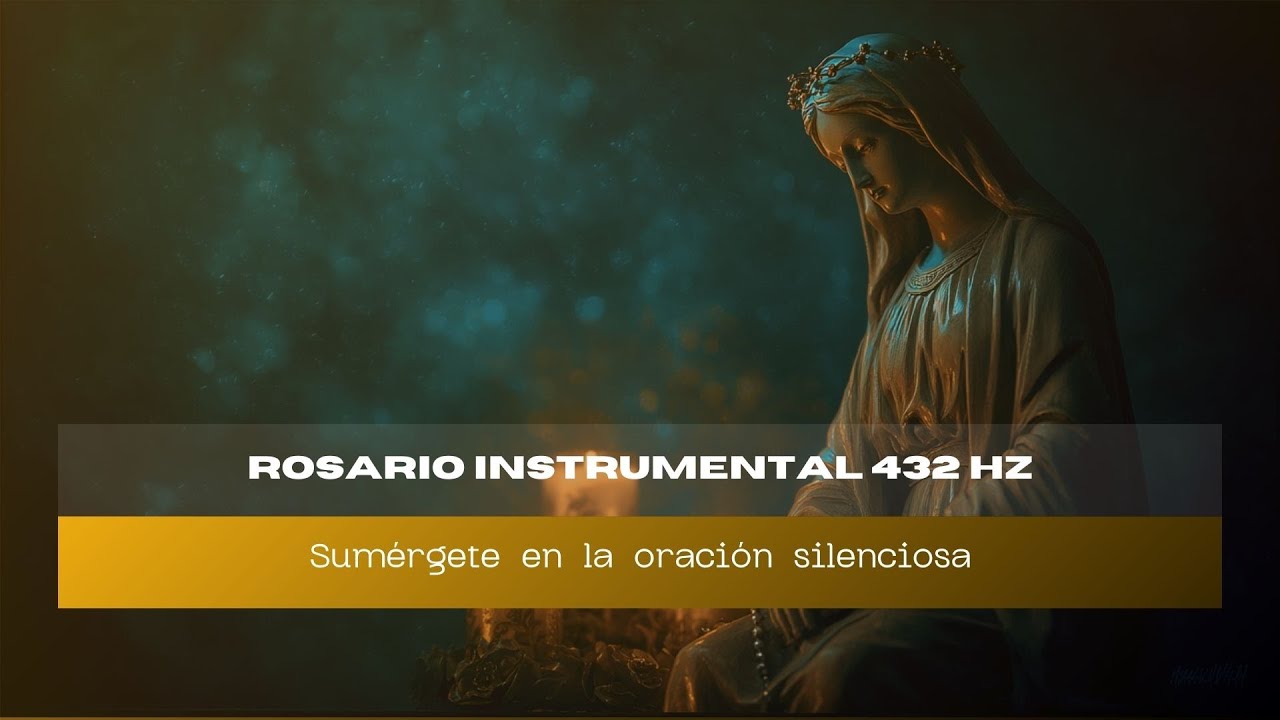 Rosario Instrumental 432 Hz: Misterios Completos para Meditar | Oración Profunda y Silencio Interior