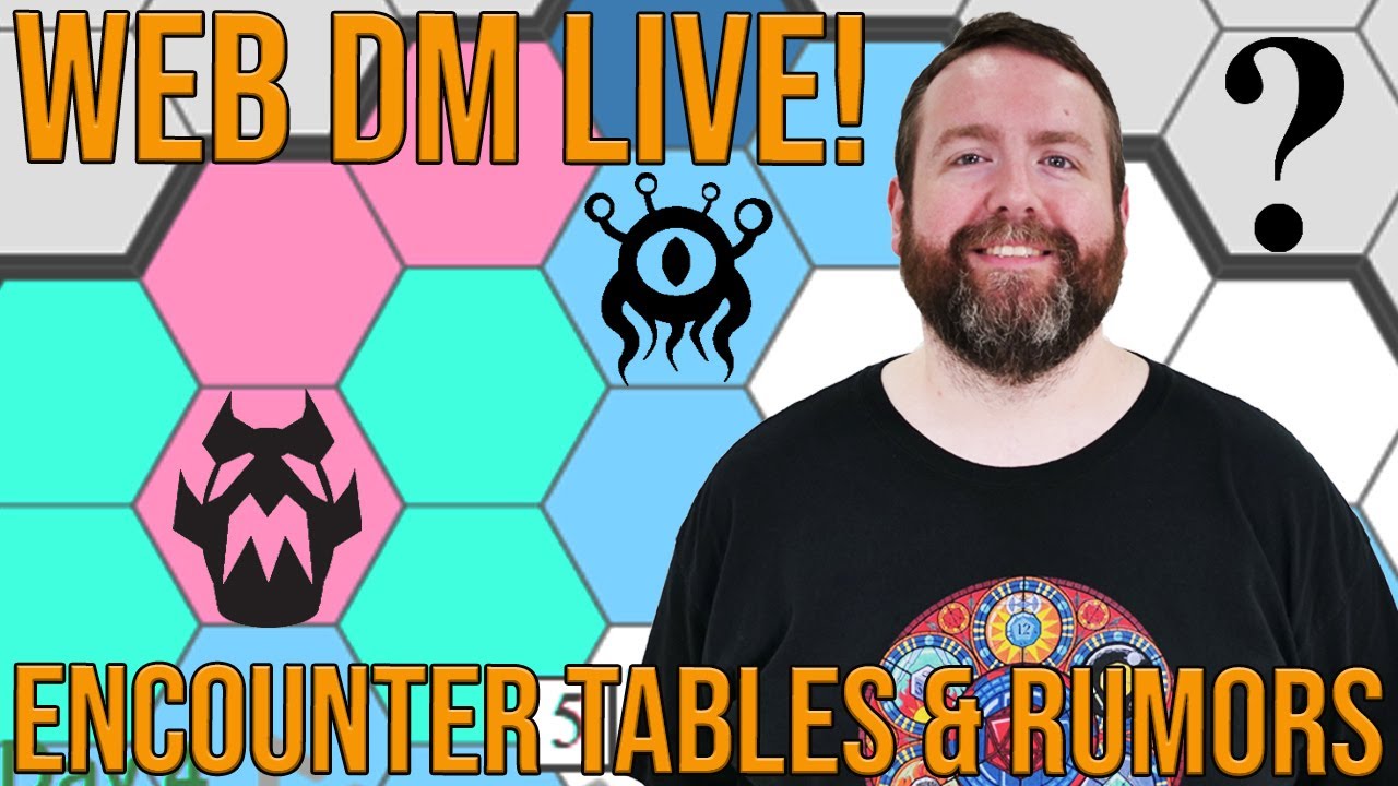 Encounter Tables & Rumors  | Web DM | TTRPG | D&D