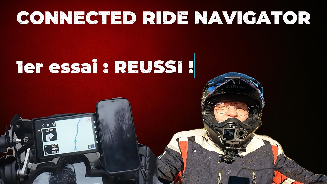 Adieu Navigator VI ! Mon 1er Test du ConnectedRide Navigator BMW (REUSSI !)