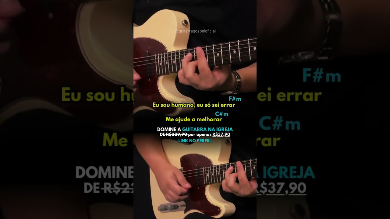🎸Me Ajude a Melhorar (Cifra de Guitarra)