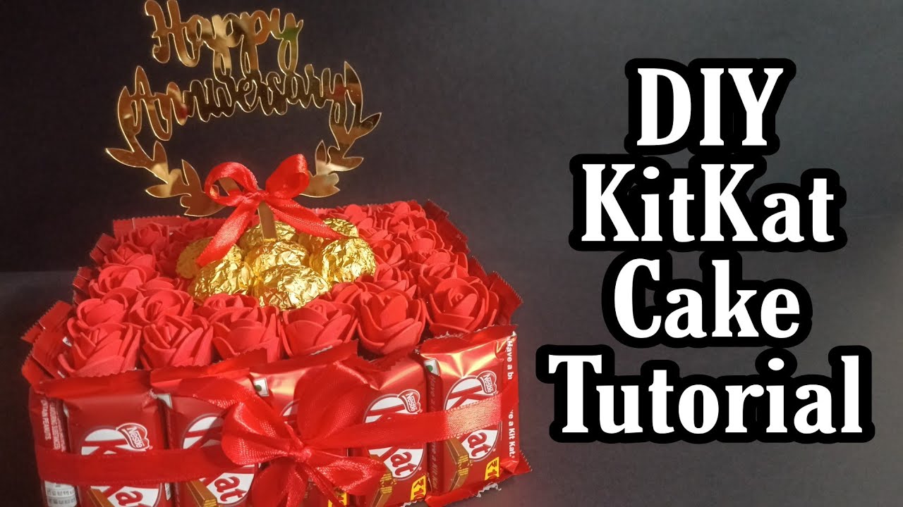 DIY kitkat cake Tutorial|| Customise kitkat Cake Tutorial || Kitkat Cake Tutorial