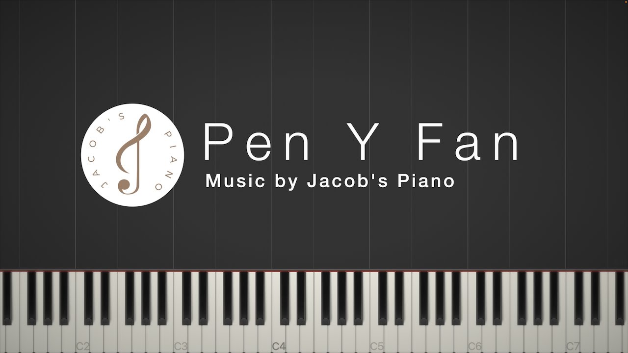 Pen Y Fan \\ Jacob's Piano \\ Synthesia Piano Tutorial