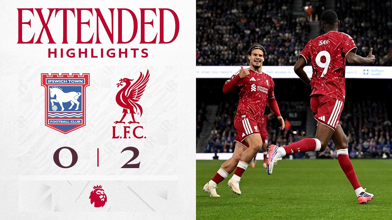 Расширенный обзор матча: Ипсвич 0:2 Ливерпуль | Исак забивает дважды за три минуты!
