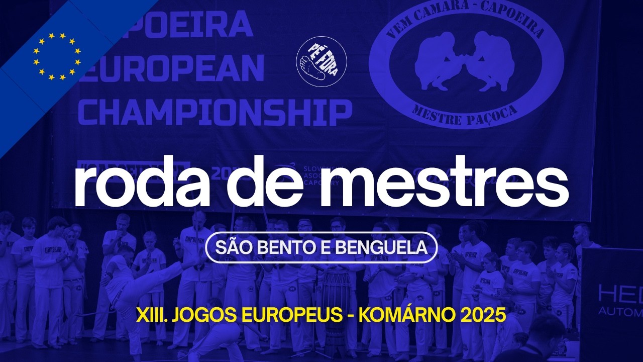 Jogo de Benguela | Mestres e Contramestres | Jogos Europeus 2025 - Komárno Slovakia