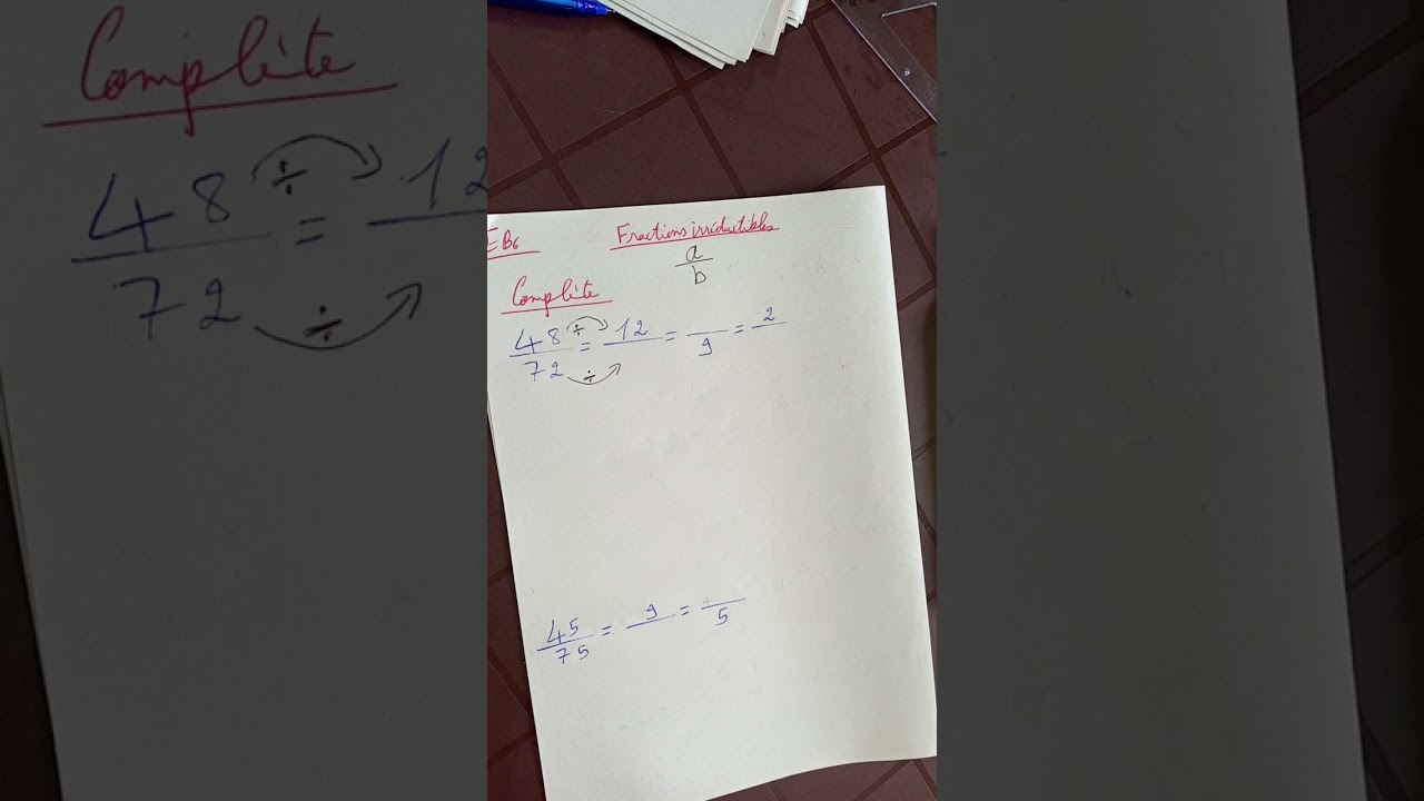 EB6✍️✍️✍️Fractions irréductibles👩‍🏫👩‍🏫👩‍🏫