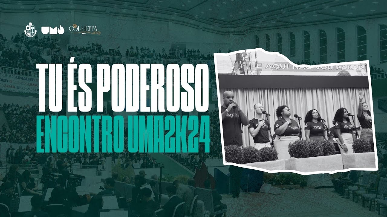 Tú és Poderoso - Vocal Coral Jovem da Umadebsp #umadeb #coraljovem #cju #congresso #louvor