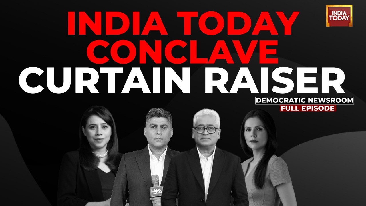 Прямая трансляция из Democratic Newsroom: Чего ожидать от конференции India Today 2026 | India Today