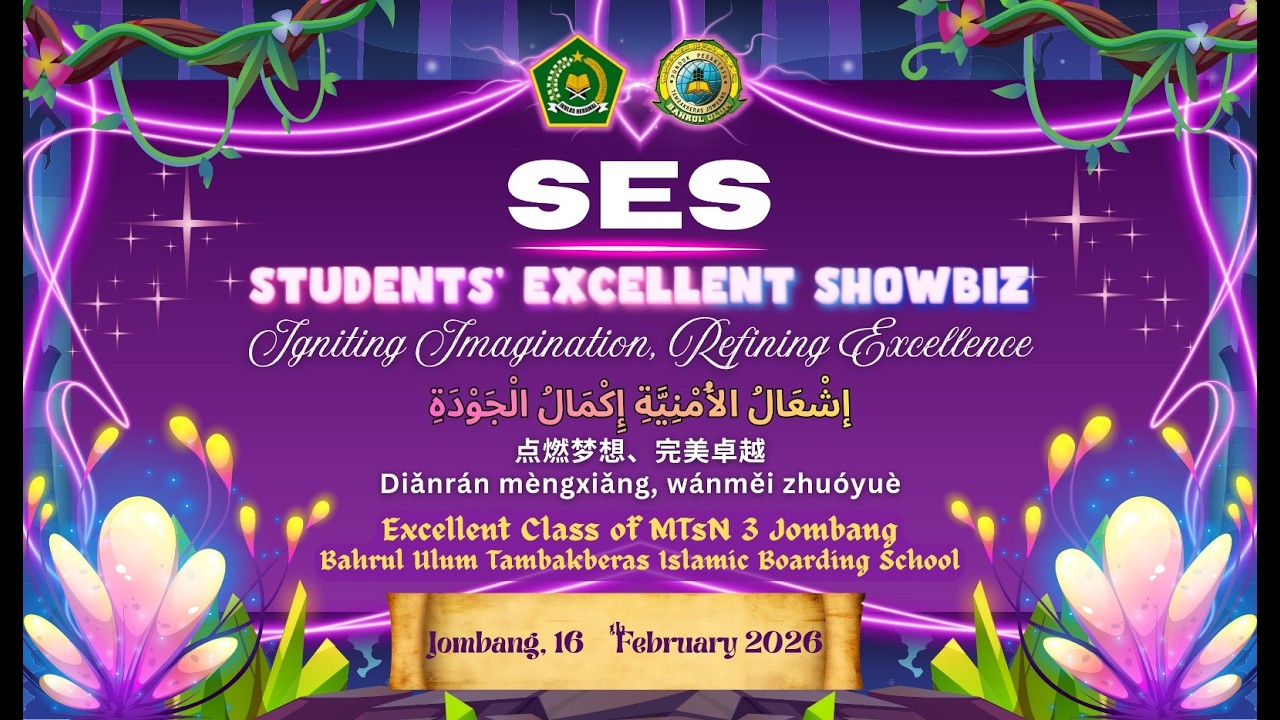 Students' Excellent Showbiz (SES) I MTsN 3 Jombang I Bahrul Ulum Tambakberas Islamic Boarding Shool