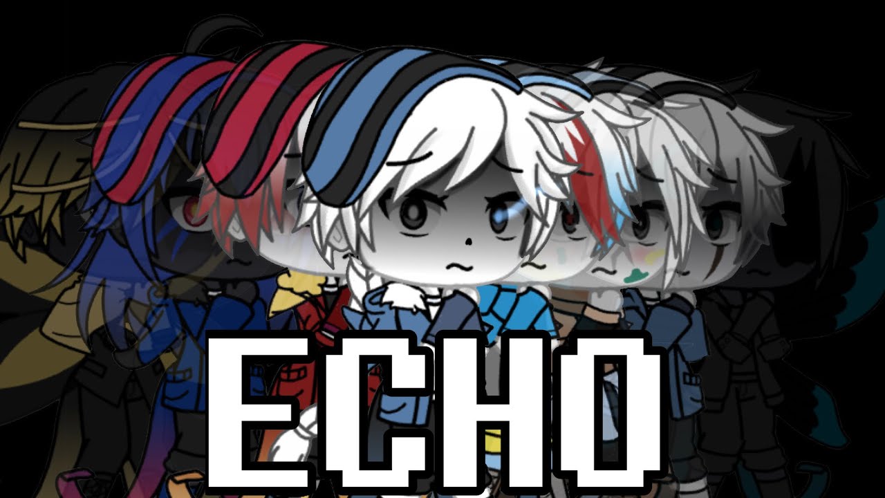 ECHO | GLMV | ft. AU Sanses | Undertale | Yam World