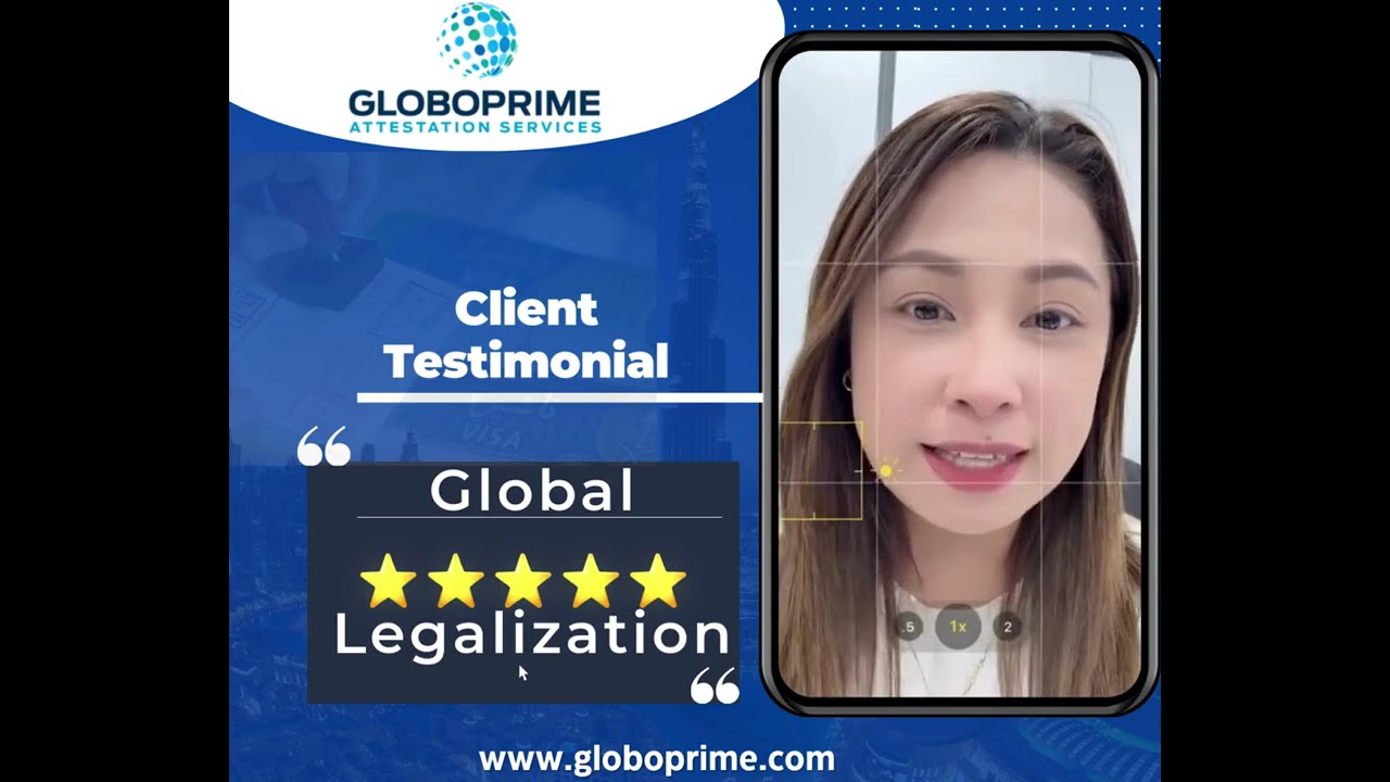 Document Attestation in Dubai & Global Legalization Services | Real Client Review - GloboPrime