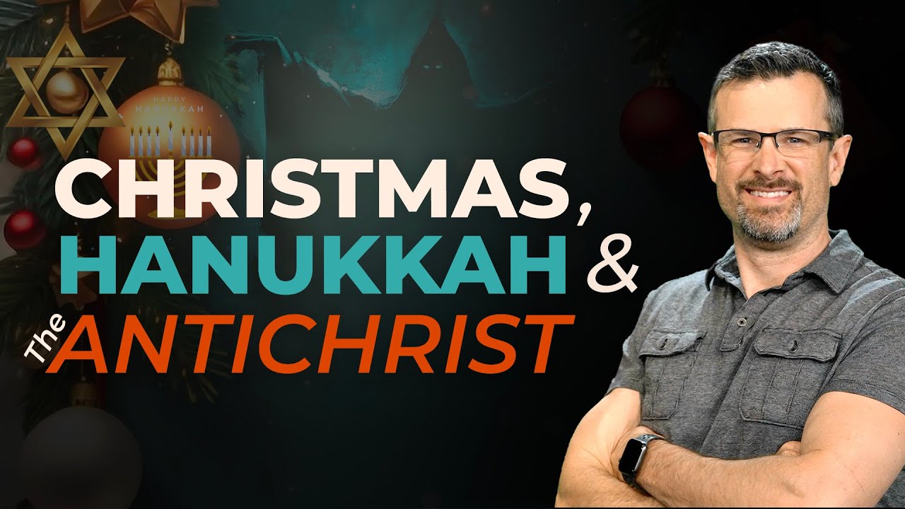 Christmas, Hanukkah and the Antichrist — Passion For Truth Ministries