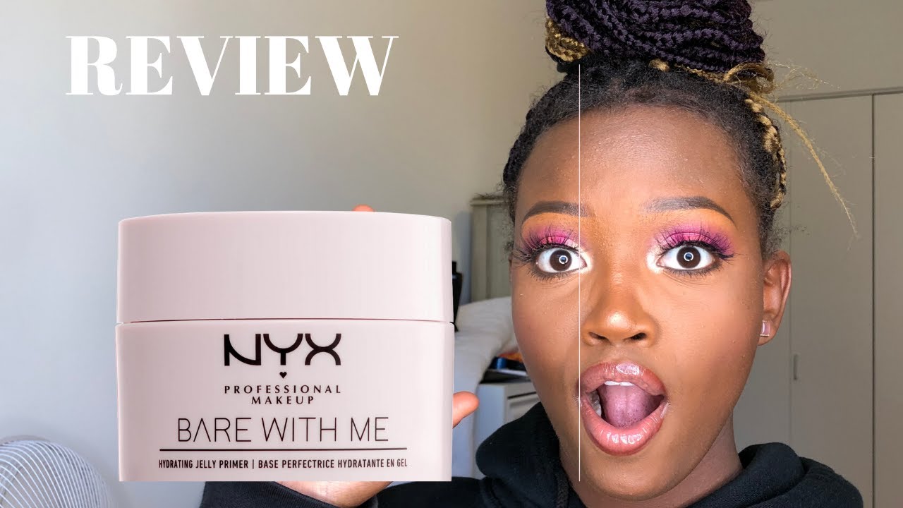 NYX BARE WITH ME JELLY PRIMER / REVIEW