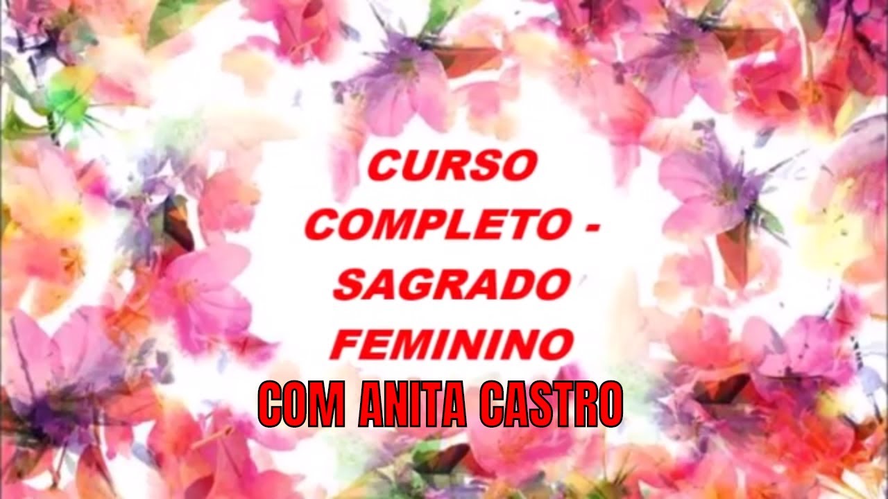 CURSO COMPLETO - SAGRADO FEMININO