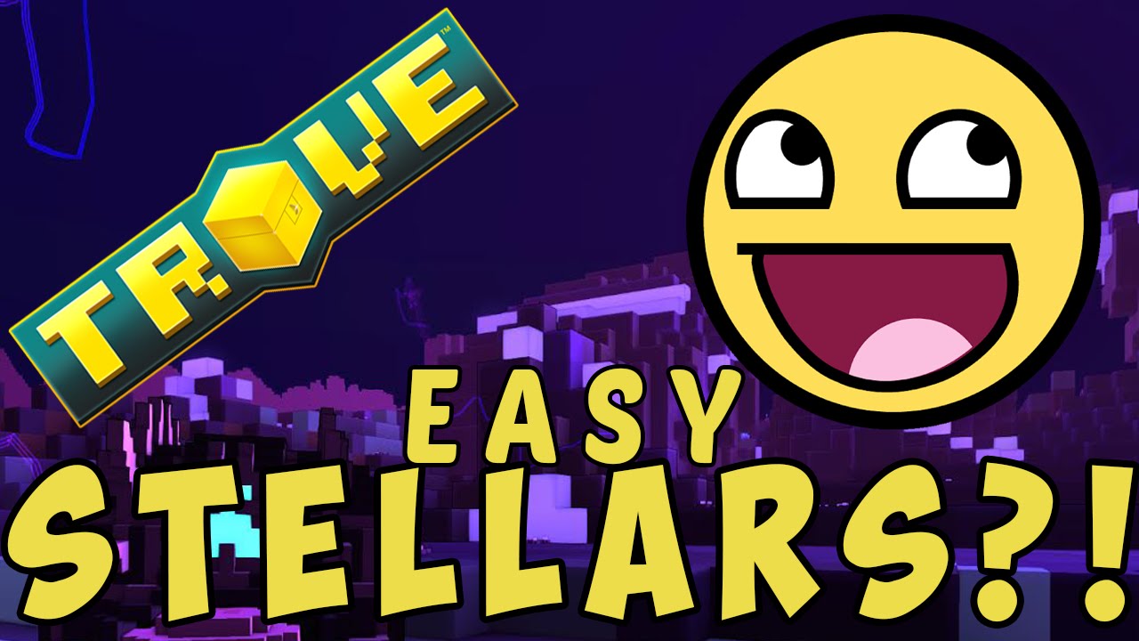 Trove - How to get stellar gear ?