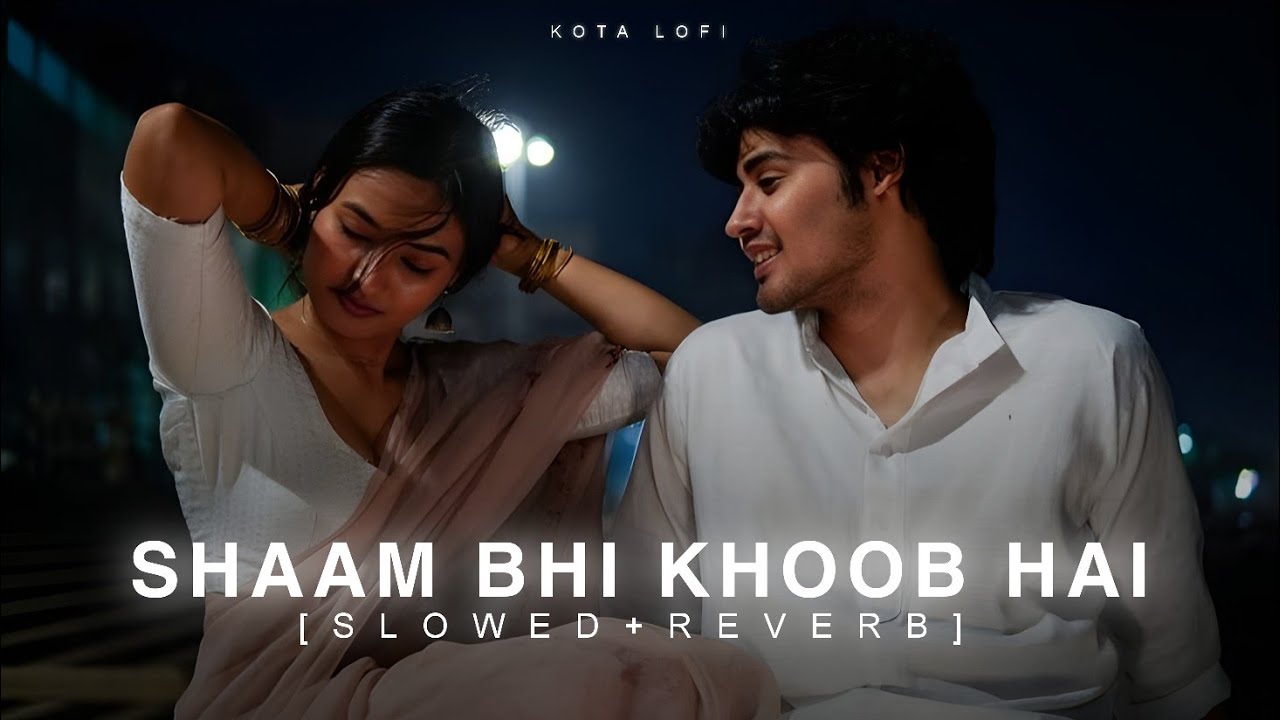 Shaam Bhi Khoob Hai (Slowed + Reverb) — Kota Lofi | Alka, Udit & Kumar Sanu | 🌆❤️