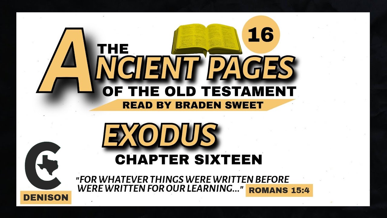 Exodus | Chapter Sixteen | NKJV 