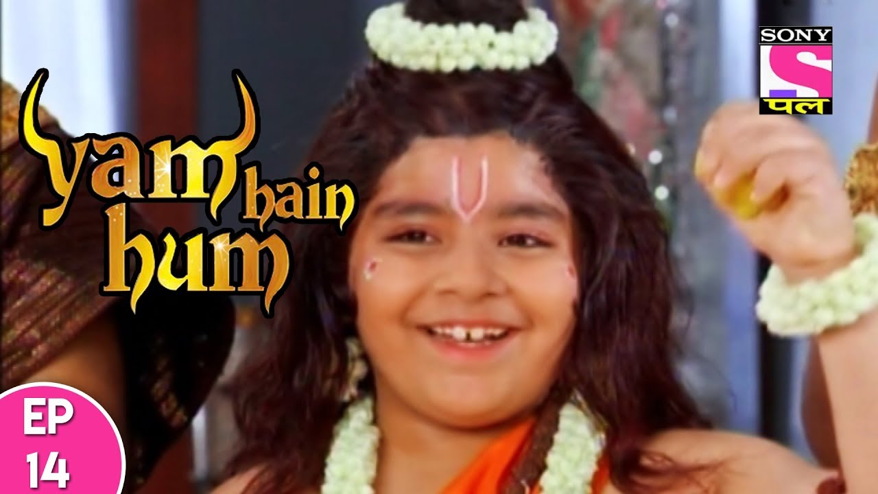 Yam Hain Hum - यम हैं हम - Episode 14 - 26th September, 2017