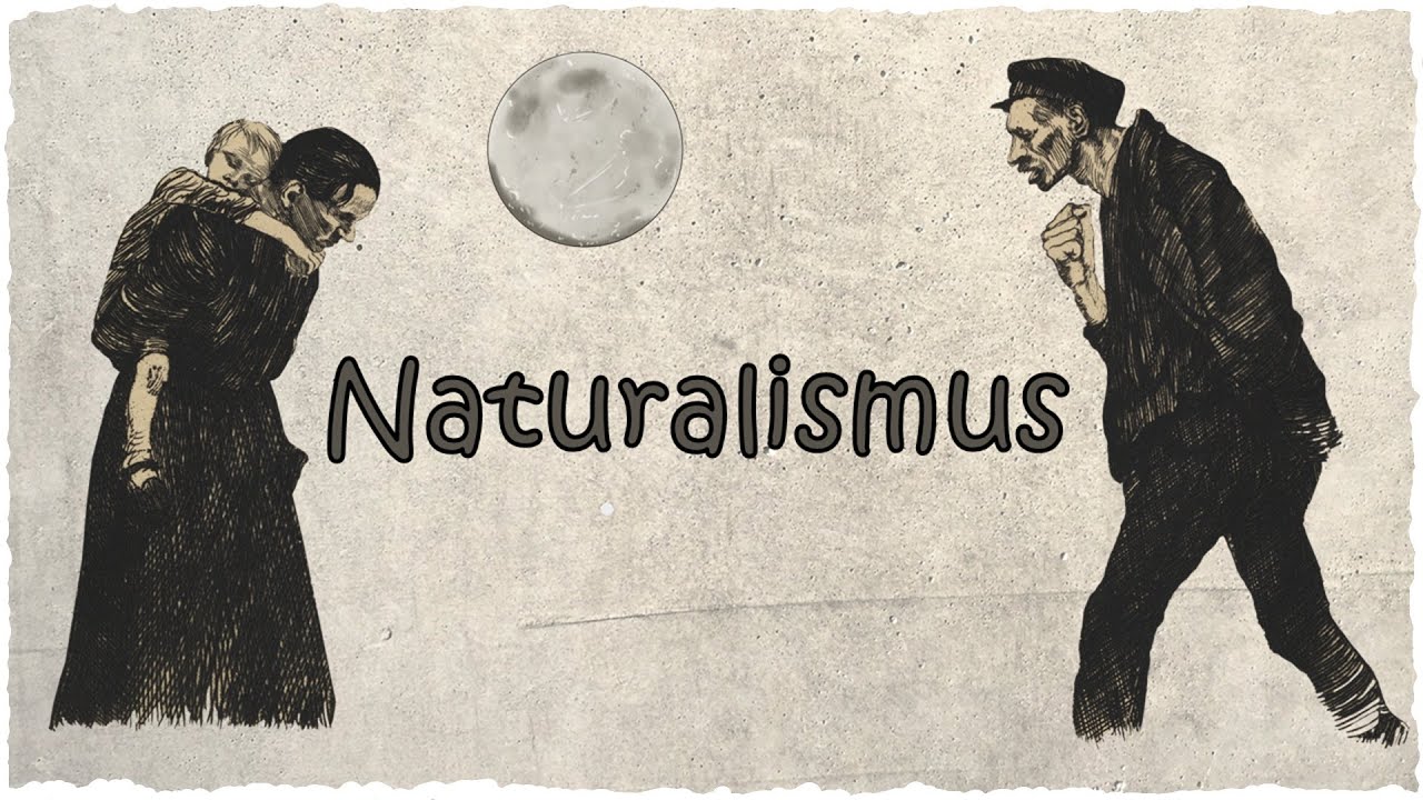 Epoche des Naturalismus | DiB
