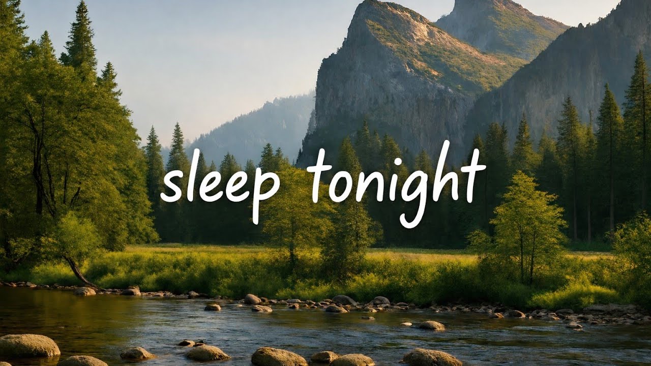 Relaxing River Music for Stress Relief | Gentle Sounds for Meditation & Sleep