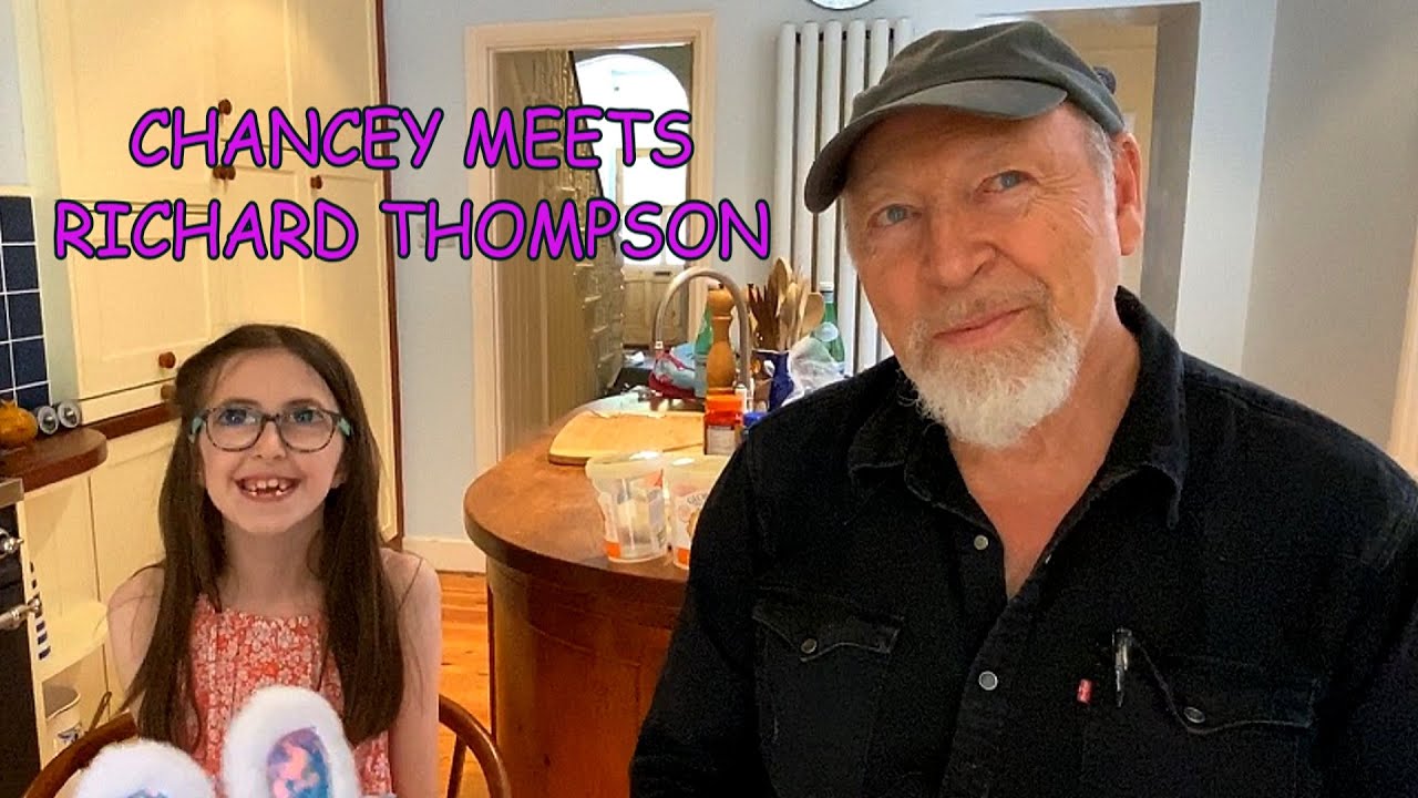 Chancey Meets Music Legend Richard Thompson!