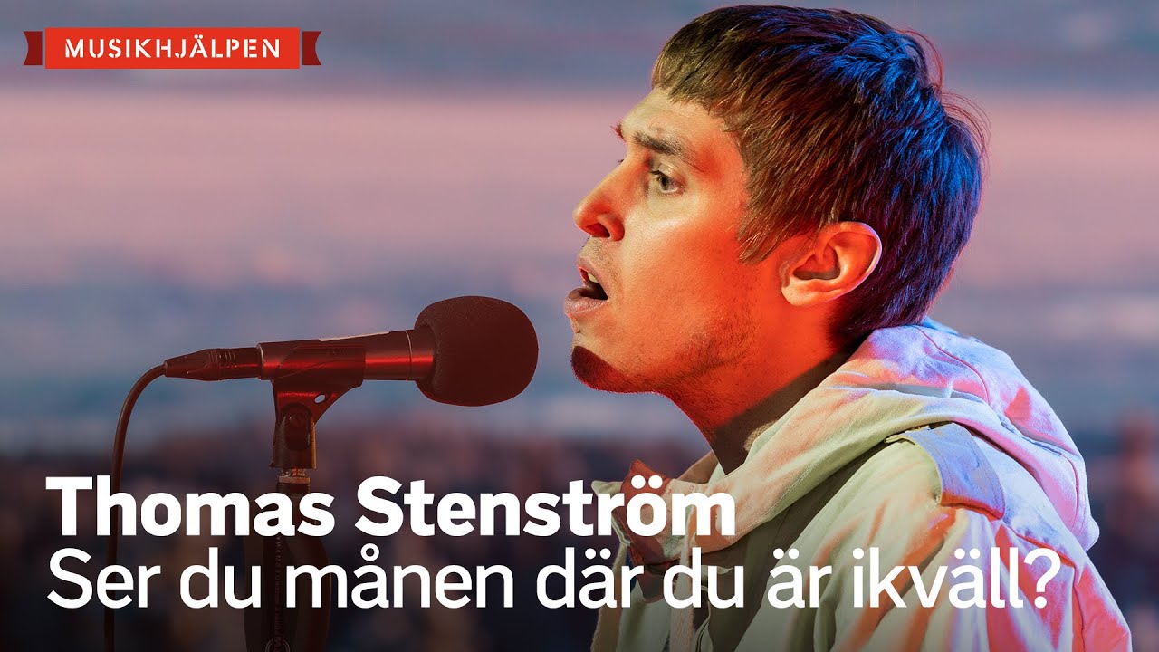 Thomas Stenstr&ouml;m - Ser du m&aring;nen d&auml;r du &auml;r ikv&auml;ll? (Tillsammans igen) / Musikhj&auml;lpen 2020