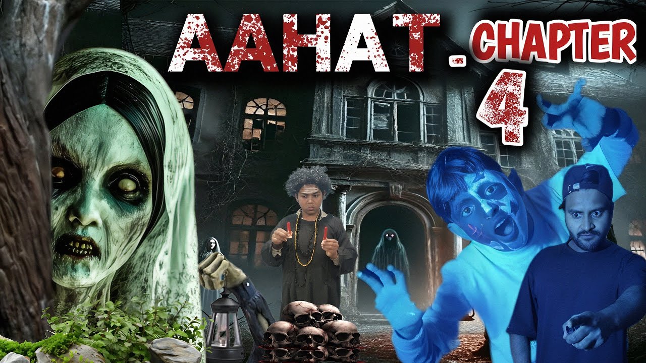 AAHAT 4 ll BHOOT 👽COMDAY VIDEO ll SAKIB CRAZY BOY ll scb 