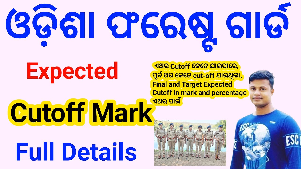 Odisha Forest Guard Expected Cut-off 2024 Full Details FM Manoj