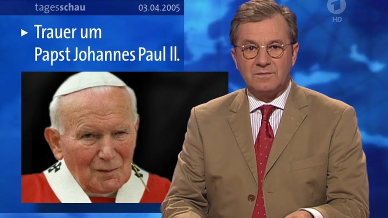 Tagesschau Berichte zum Tod von Papst Johannes Paul II