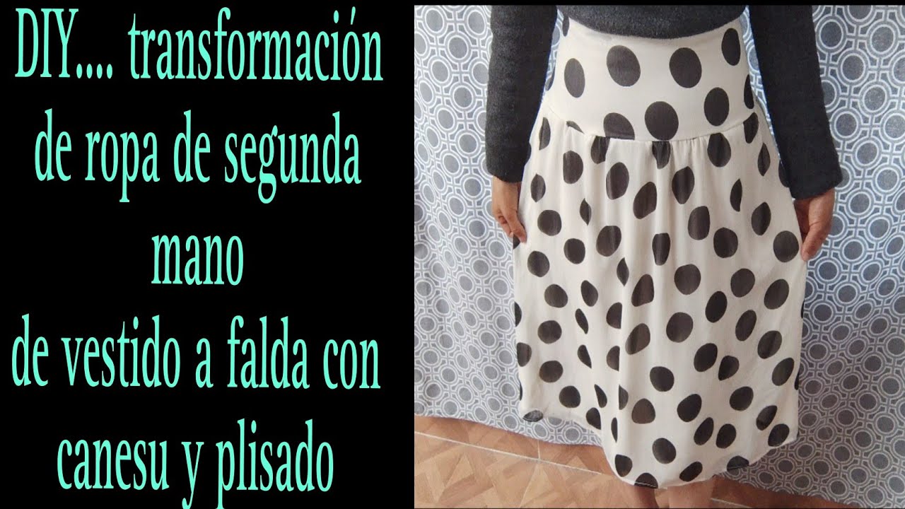 DIY .... transformación de vestido a falda con canesu y plisado